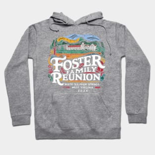 Foster Family Reunion Hoodie